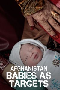 Cover Afghanistan : babies as target